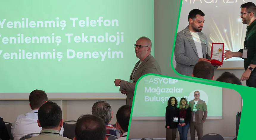 EasyCep Mağazalar Buluşması 2024: Başarı Dolu Bir Etkinlik!