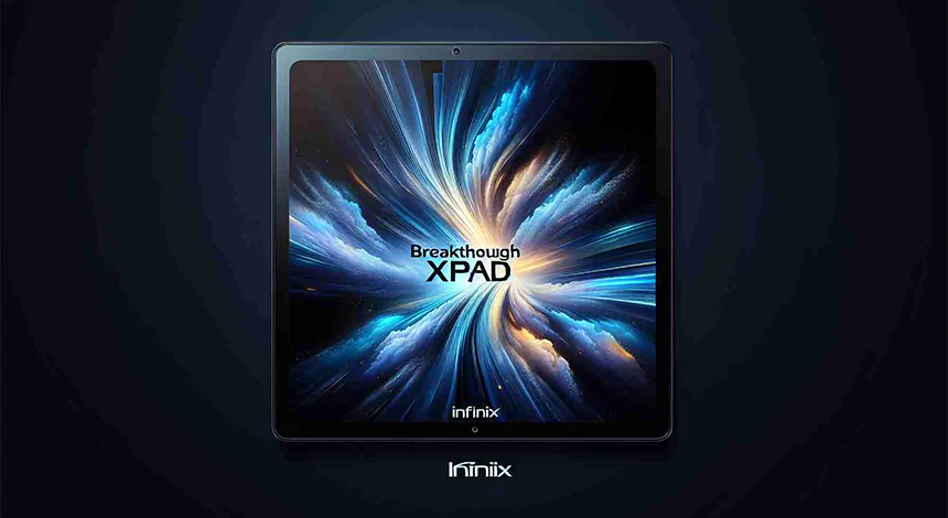 Yapay Zeka ile Güçlenen Infinix Xpad Tanıtıldı! İşte Özellikleri