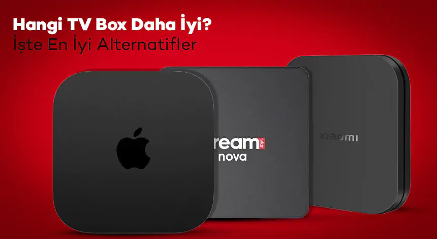 En İyi TV Box Hangisi?